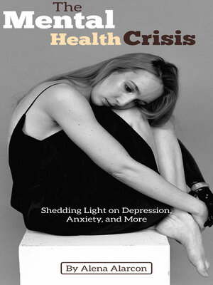 cover image of The Mental Health Crisis